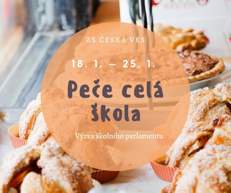 Peče celá škola - výzva Školního parlamentu