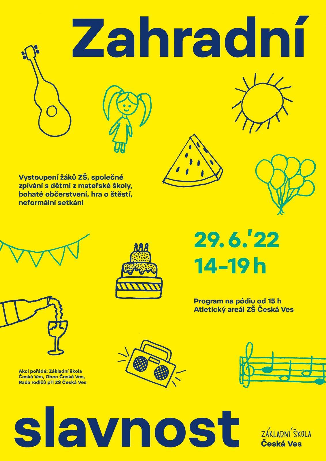 ZAHRADNÍ SLAVNOST 29.6.2022 od 14:00