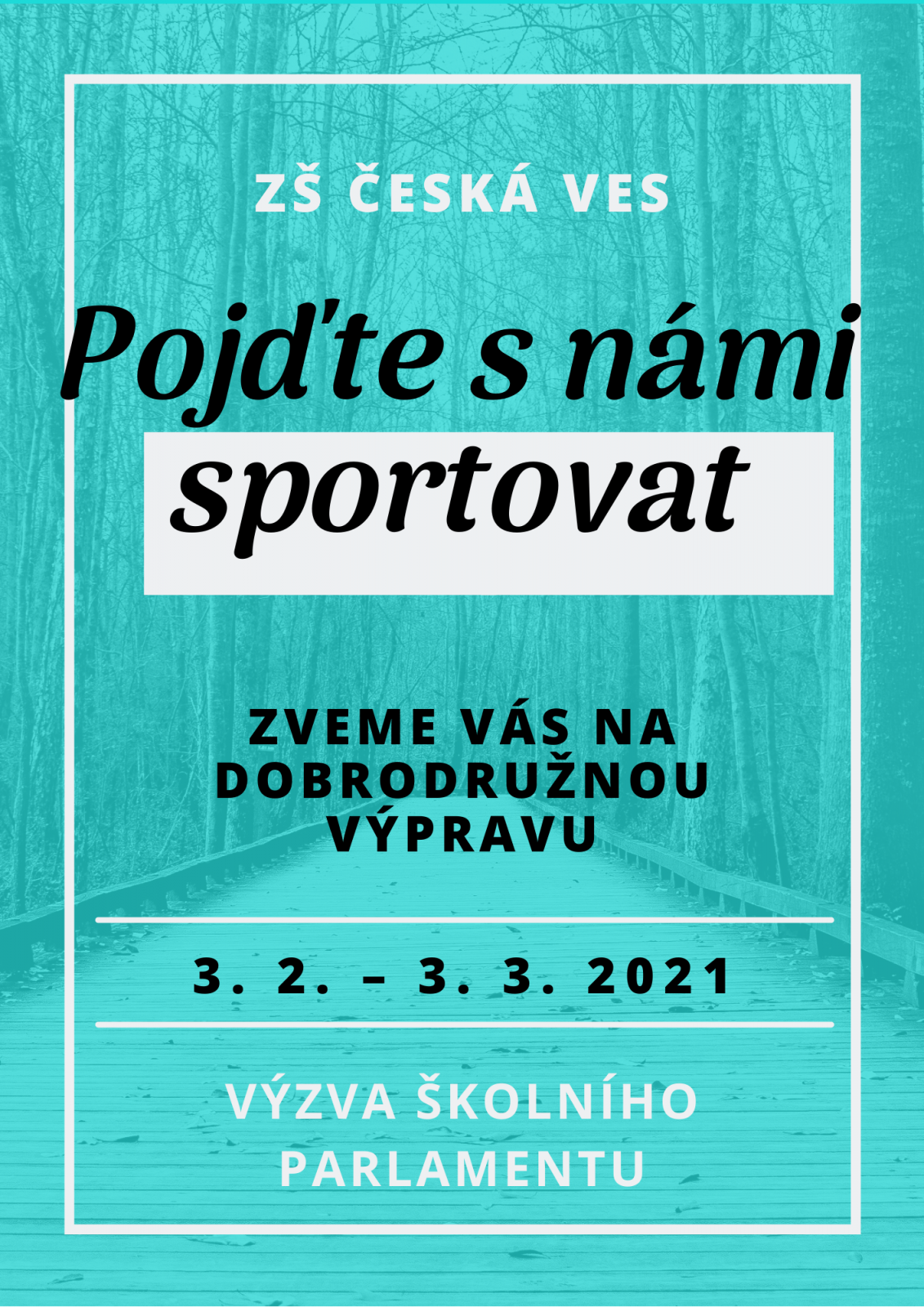 Výzva školního parlamentu - Pojďte s námi sportovat!