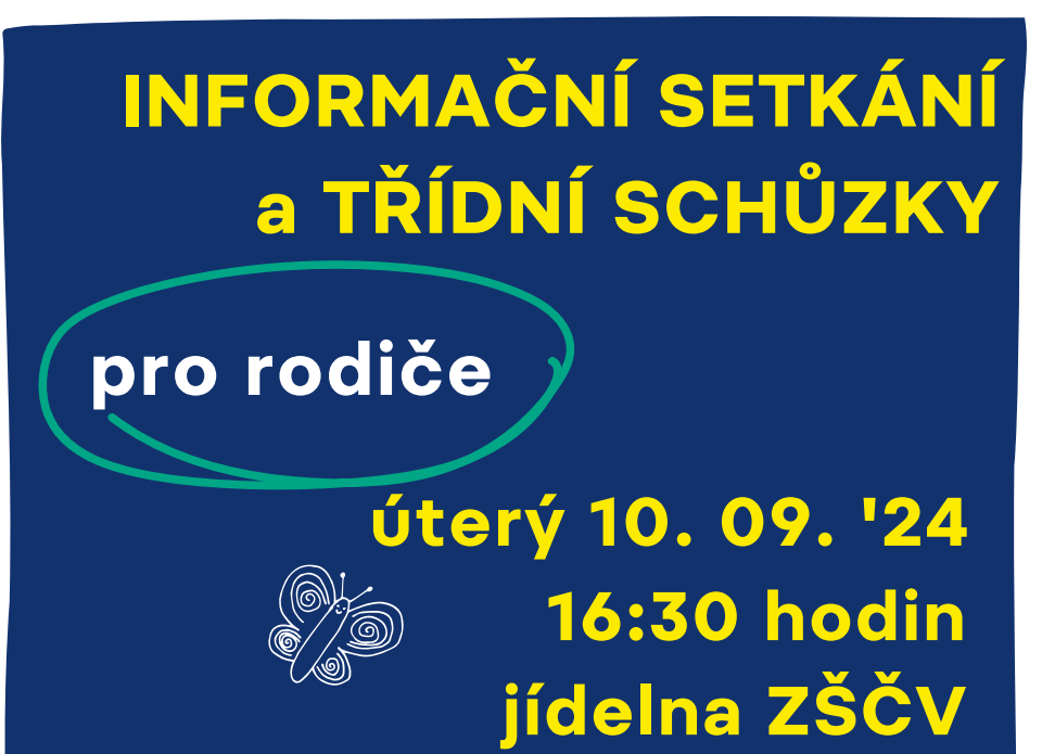 Informační setkání a třídní schůzky 10.9. od 16:30 hodin